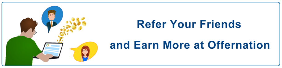 Every day, the Offernation GPT platform adds hundreds of new surveys to the Offernation dashboard. Over 80% of payments go through PayPal, Bitcoin, and Skrill within four (4) hours. They also provide payment evidence, which shows all members' compensation. Overall, it is a fantastic survey website where you may earn up to $50 every month as a side income.